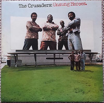 Crusaders - Unsung Heroes