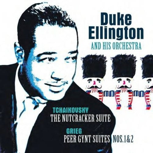 Duke Ellington - The Nutcracker Suite & Peer Gynt Suites on limited colored vinyl
