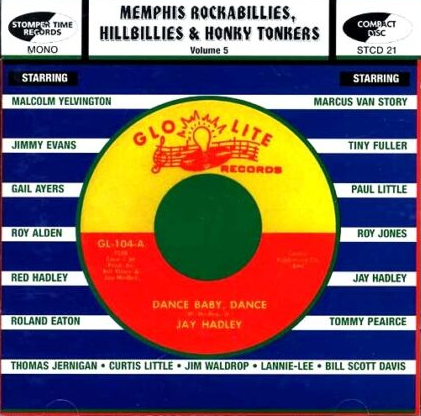 Various - Memphis Rockabillies, Hillbillies & Honky Tonkers Vol 5: The Glolite Records Story - 38 rare tracks!