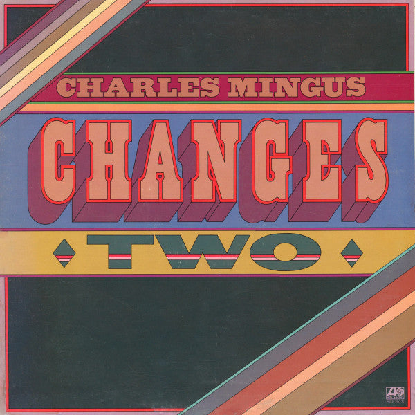Charles Mingus - Changes Two