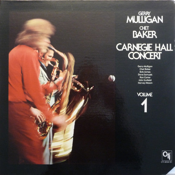 Gerry Mulligan & Chet Baker Carnegie Hall Concert Volume 1