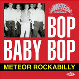 Various - Bop Baby Bop: Meteor Rockabilly