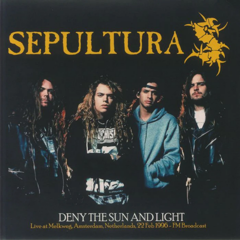 Sepultura - Deny the Sun and Light: Live in Amsterdam, 1996 - import