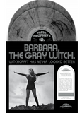 Barbara, The Gray Witch - Witchcraft Has Never Looked Better - 2 LP set