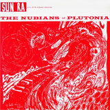 Sun Ra - The Nubians of Plutonia on limited Colored vinyl