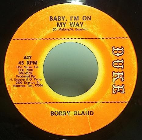 Bobby Bland - Gotta Get To Know You b/w Baby, I'm on My Way