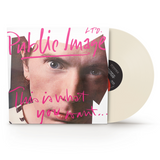 Public Image Ltd - This is What You Want... This is What You Get - on limited colored vinyl