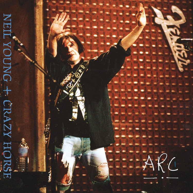 Neil Young & Crazy Horse - Arc