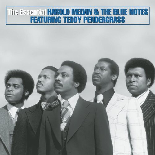 Harold Melvin & The Blue Notes - The Essential w/ Teddy Pendergrass