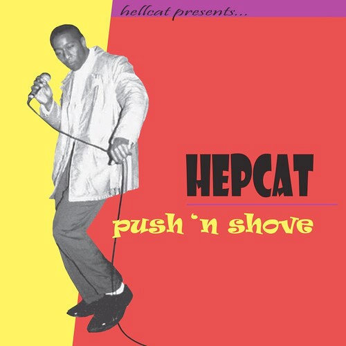 Hepcat - Push 'n Shove - on limited colored vinyl for RSD25