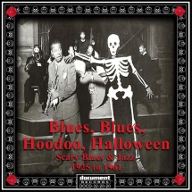 Various - Blues, Blues, Hoodoo Halloween: Scary Blues & Jazz 1925-1961
