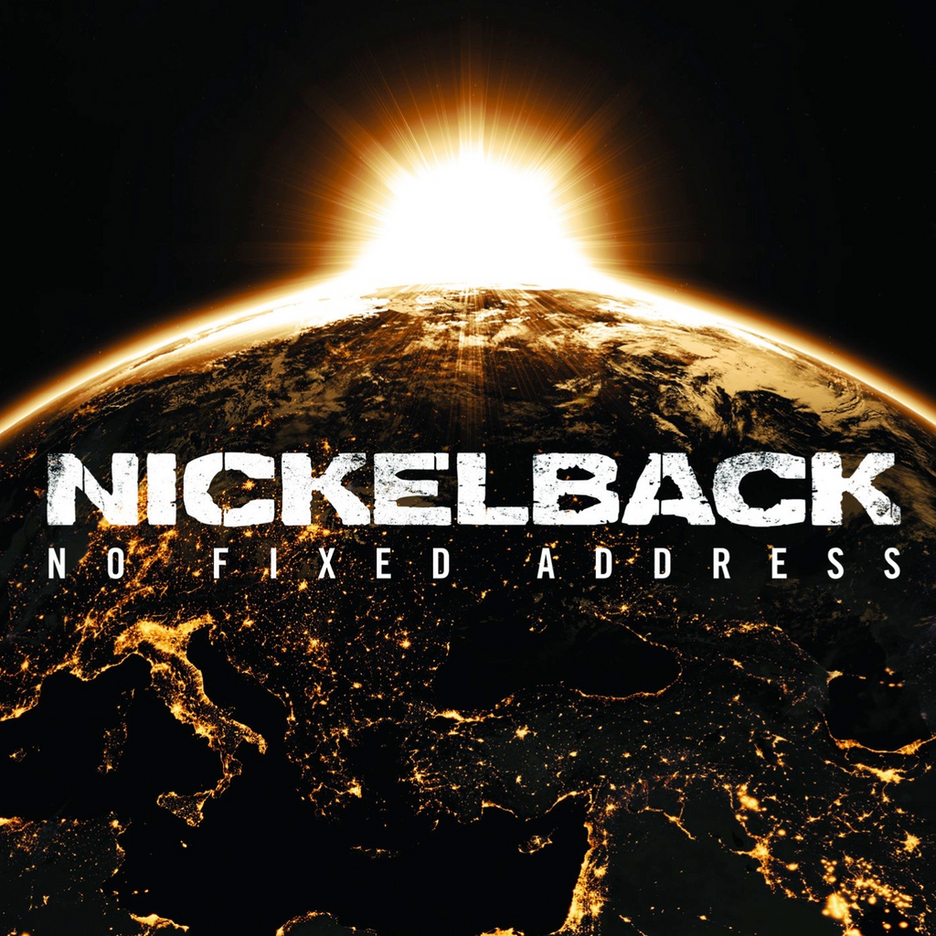 NIckelback - No Fixed Address