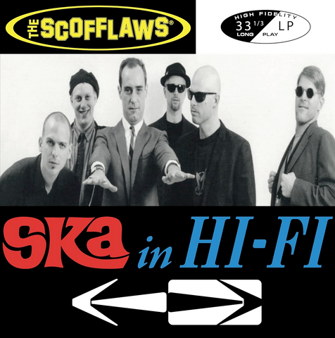 Scofflaws - Ska in Hi-Fi - limited colored vinyl