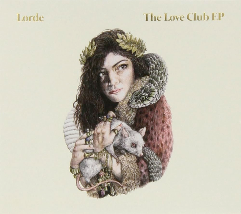 Lorde - The Love Club