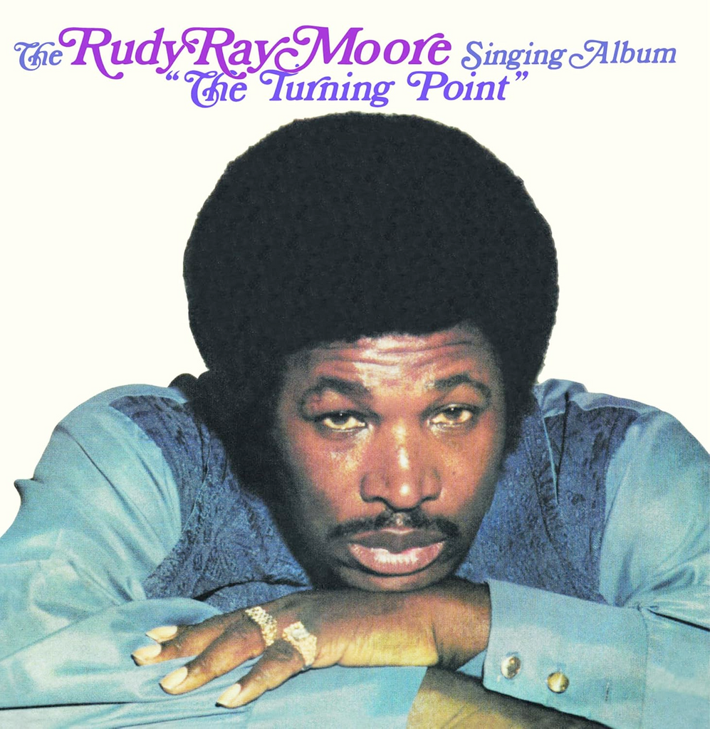 Rudy Ray Moore  - The Turning Point: The Singing Album