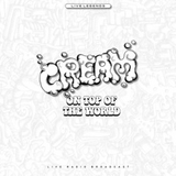 Cream - On Top of the World - Live Radio Broadcast 1969