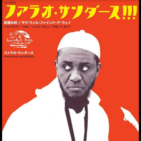 Pharoah Sanders - Harvest Time / Love Will Find a Way - limited 7" w/ PS for RSD24