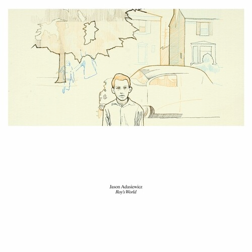 Jason Adasiewicz - Roy's World