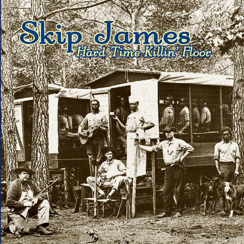 Skip James - Hard Time Killing Floor - for RSD25