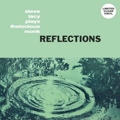 Steve Lacy - Reflections - on limited CLEAR vinyl