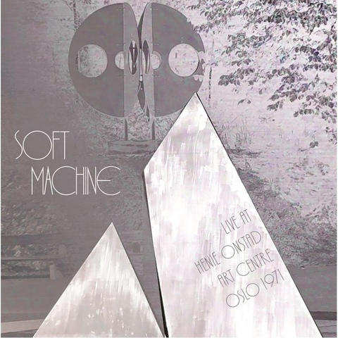 Soft Machine - Live at Henie Onstad Art Centre, Oslo 1971