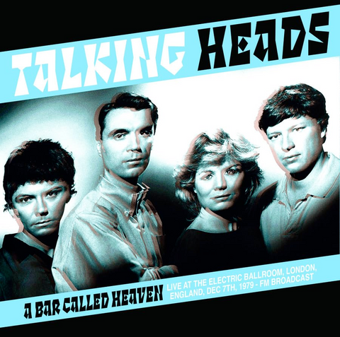 Talking Heads - A Bar Called Heaven: Live in London 1979 - 180g colored vinyl Import