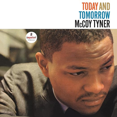 McCoy Tyner - Today and Tomorrow [Verve By Request Series]