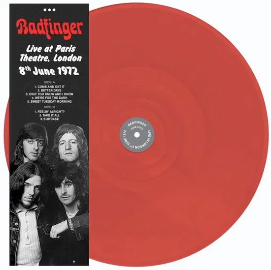 Badfinger - Live at Paris Theatre, London 1972 on limited colored vinyl