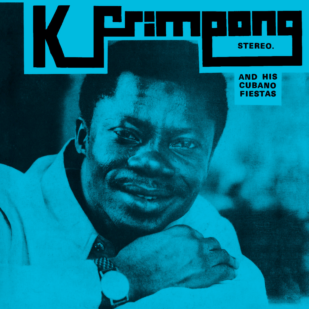 K. Frimpong & His Cubano Fiestas - on colored vinyl for RSD25