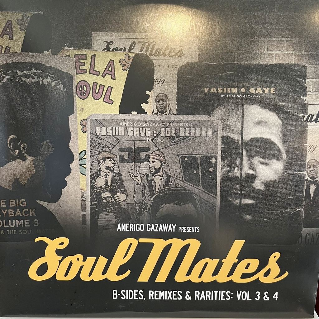 Amerigo Gazaway - Soul Mates: B-Sides, Remixes & Rarities Vols 3&4 - 2 LPs