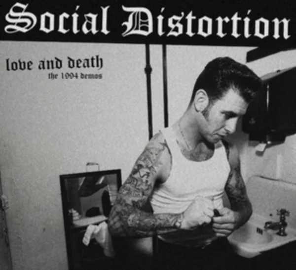 Social Distortion - Love and Death: The 1994 Demos - import LP