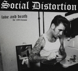 Social Distortion - Love and Death: The 1994 Demos - import LP