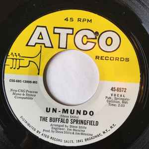 Buffallo Springfield - Un-Mundo b/w Merry-Go-Round
