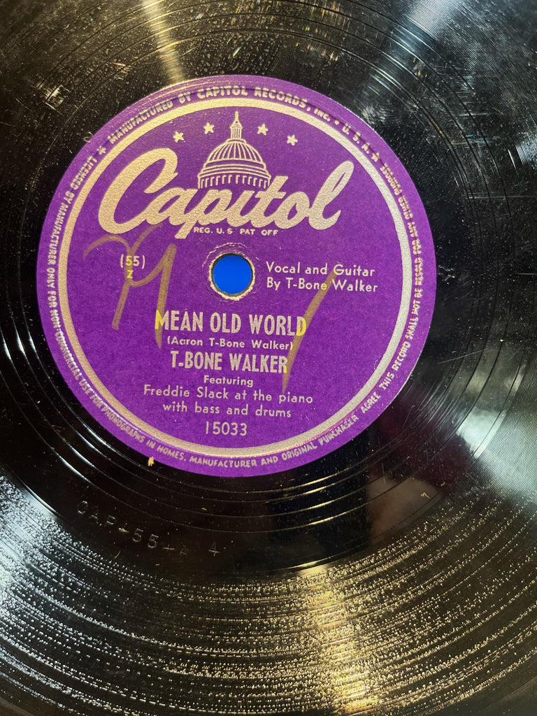 T-Bone Walker - Mean Old World b/w I Got a Break, Baby