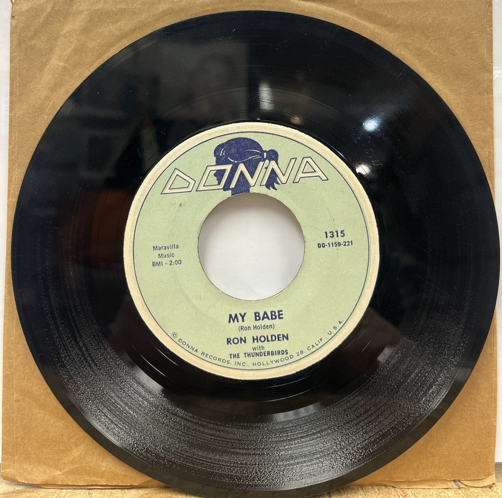 Ron Holden with The Thunderbirds - My Babe b/w Love You So