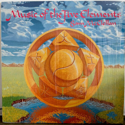 Sam McClellan - Music of The Five Elements