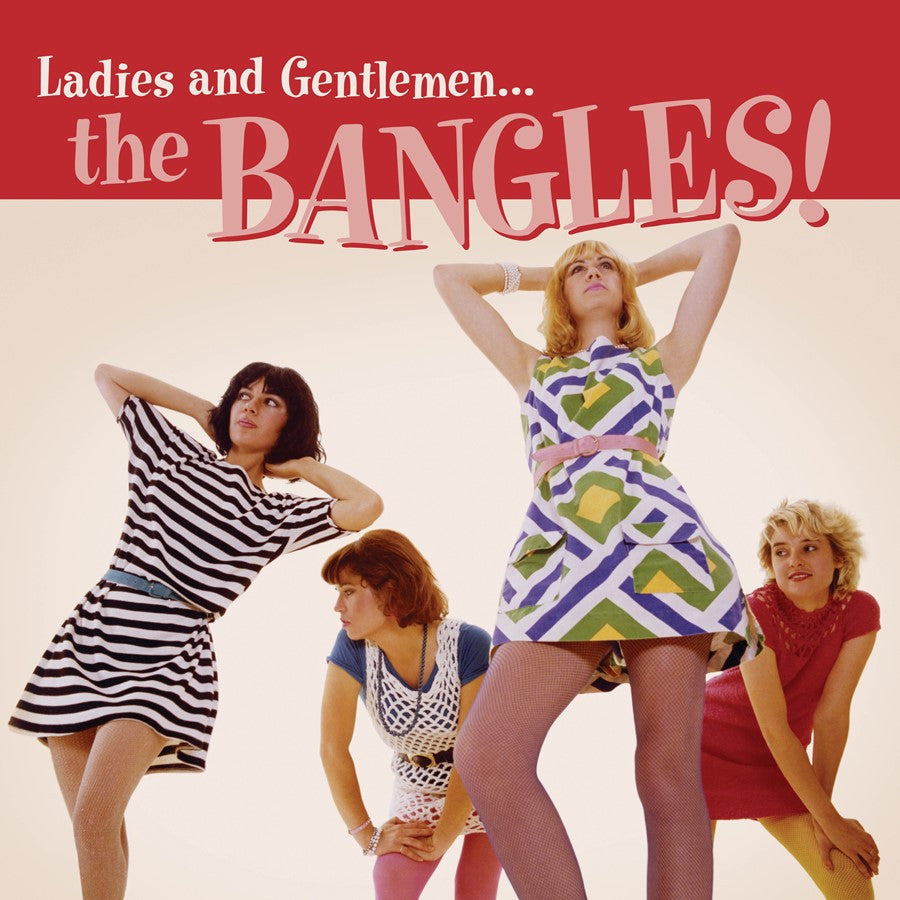Bangles - Ladies and Gentlemen...The Bangles!