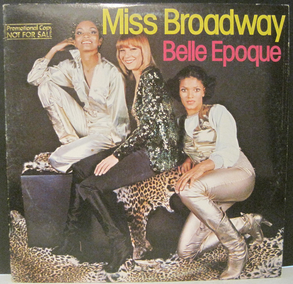 Belle Epoque - Miss Broadway