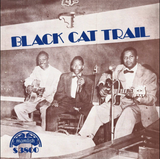 Various Artists - Black Cat Trail - 14 rare tracks