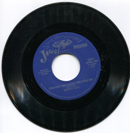 Buddy Guy - The Way You Been Treating Me / This Is The End