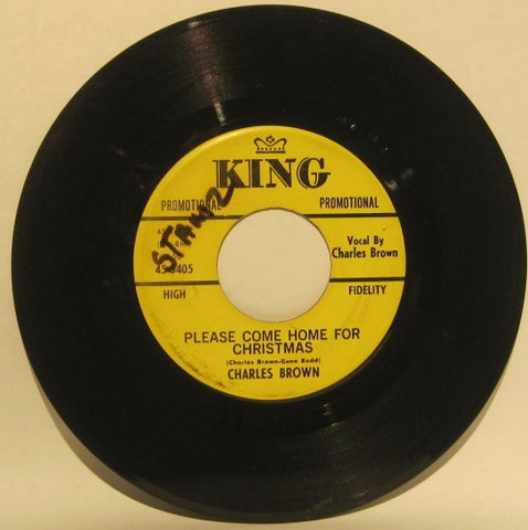 Charles Brown - Please come home for Christmas/ Christmas (Comes but once a year)