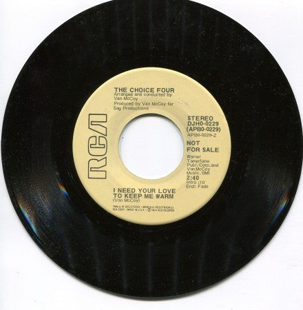 Choice Four - I Need Your Love to Keep Me Warm (Stereo)/ I Need Your Love to Keep Me Warm(Mono)