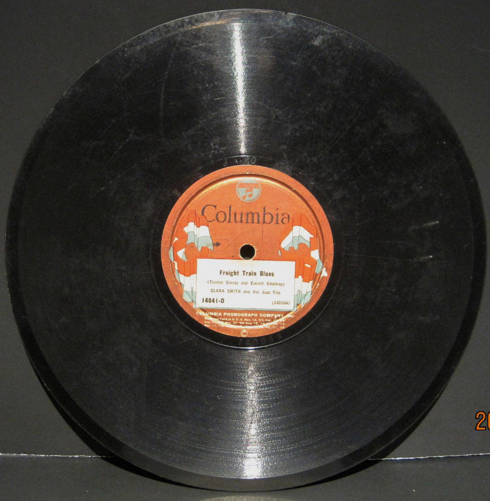 Clara Smith "Freight Train Blues" b/w "Done Sold My Soul to The Devil"