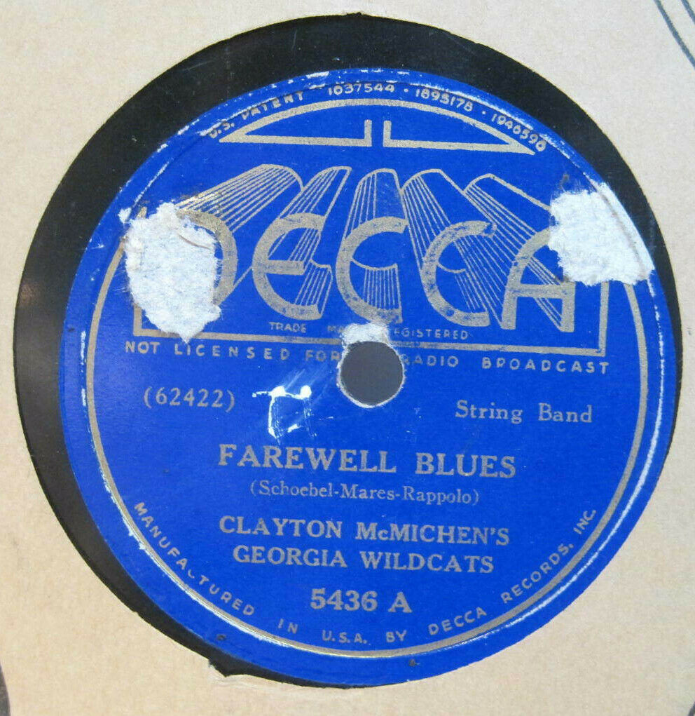 Clayton McMichen's Georgia Wildcats - Farewell Blues b/w Bile Dem Cabbage Down