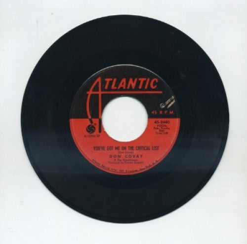 Don Covay - You've Got Me On The Critical List/ Never Had No Love