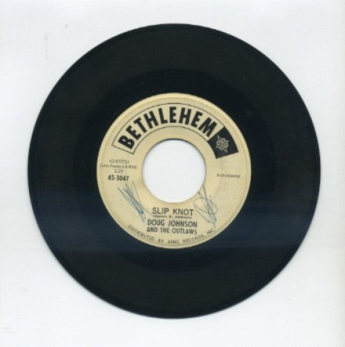 Doug Johnson and The Outlaws - Quick Sand/ Slip Knot