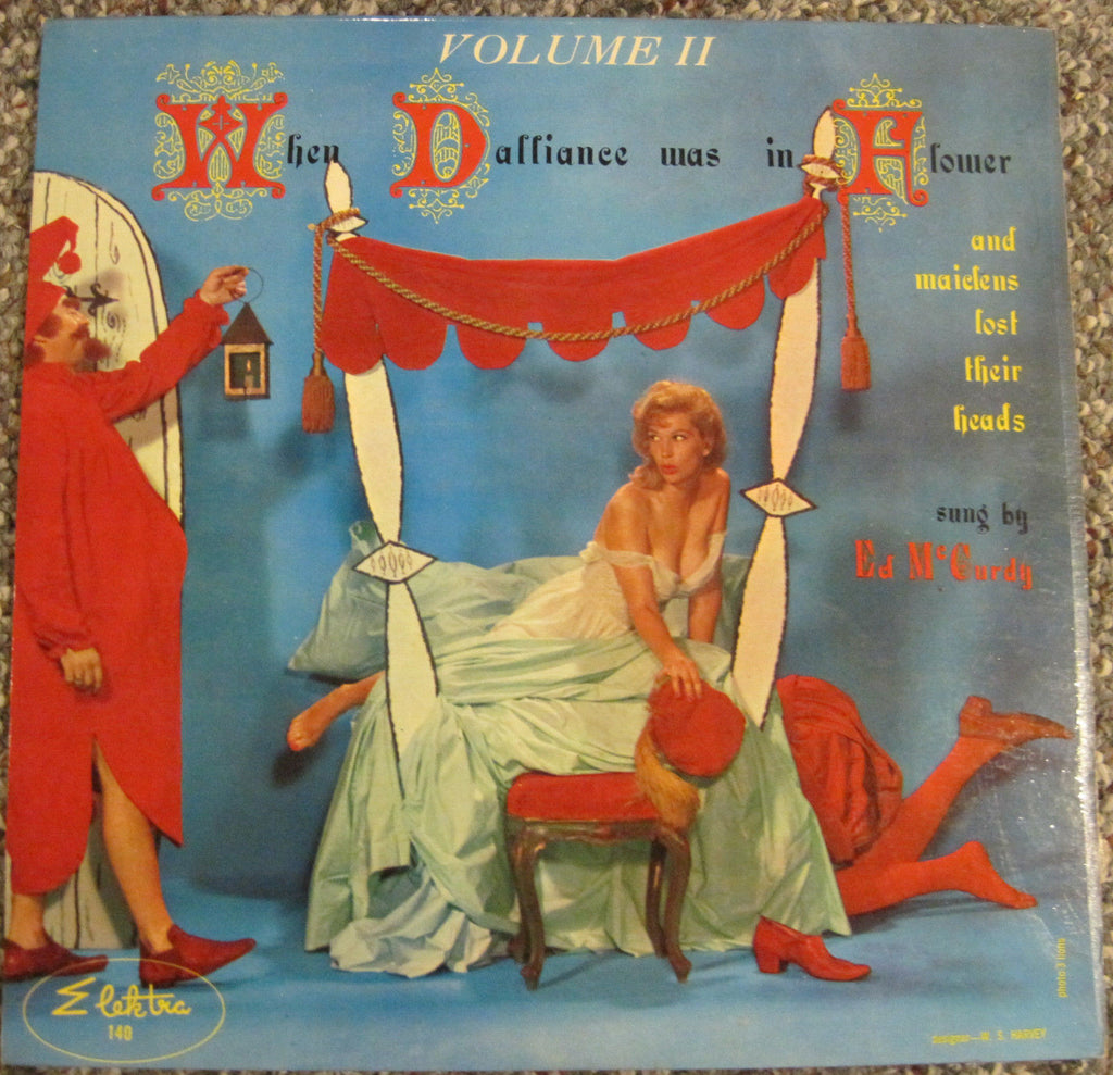 Ed McCurdy - When Dalliance was in Flower Vol. II