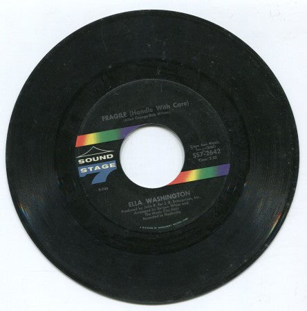 Ella Washington - Fragile(Handle with Care)/ I Want to Walk Through this life with you