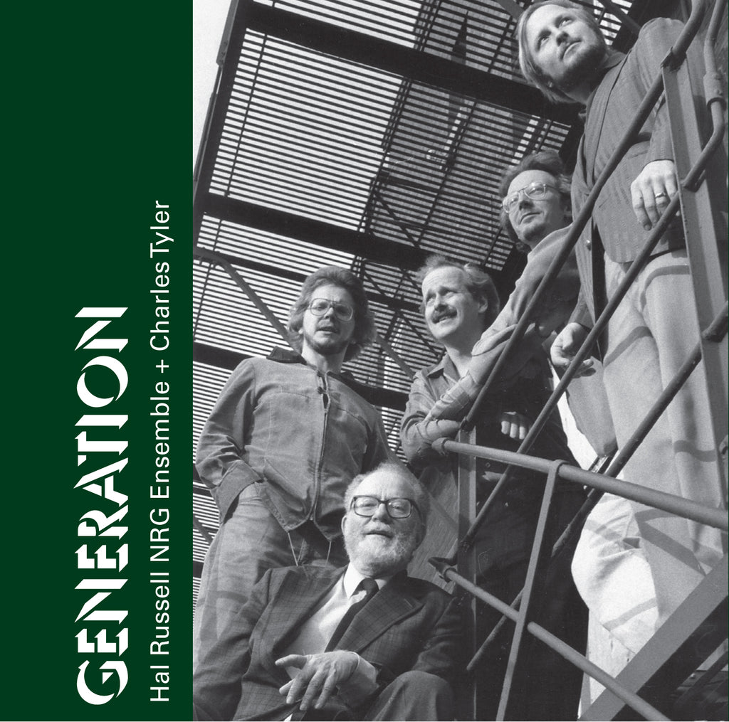 Hal Russell - Generation w/ Charles Tyler