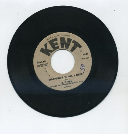 Z. Z. Hill - Happiness Is All I Need/ Everybody Has To Cry